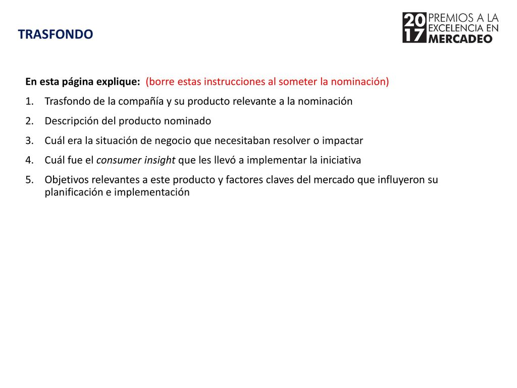 TRASFONDO En esta página explique: (borre estas instrucciones al someter la nominación)