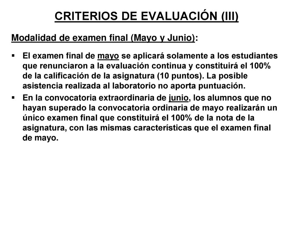 CRITERIOS DE EVALUACIÓN (III)