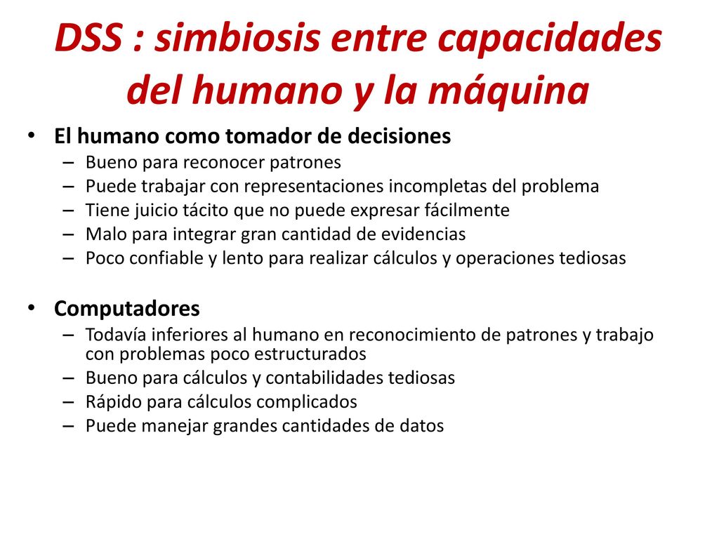 DSS : simbiosis entre capacidades del humano y la máquina