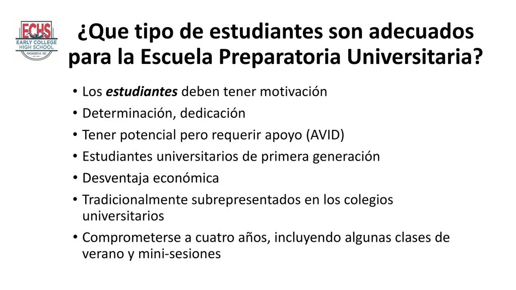 ¿Que tipo de estudiantes son adecuados para la Escuela Preparatoria Universitaria