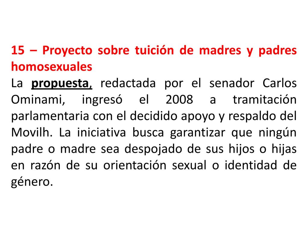 15 – Proyecto sobre tuición de madres y padres homosexuales