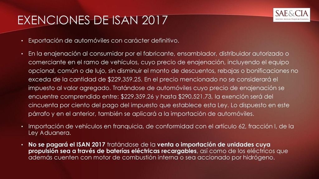 EXENCIONES DE ISAN 2017 Exportación de automóviles con carácter definitivo.