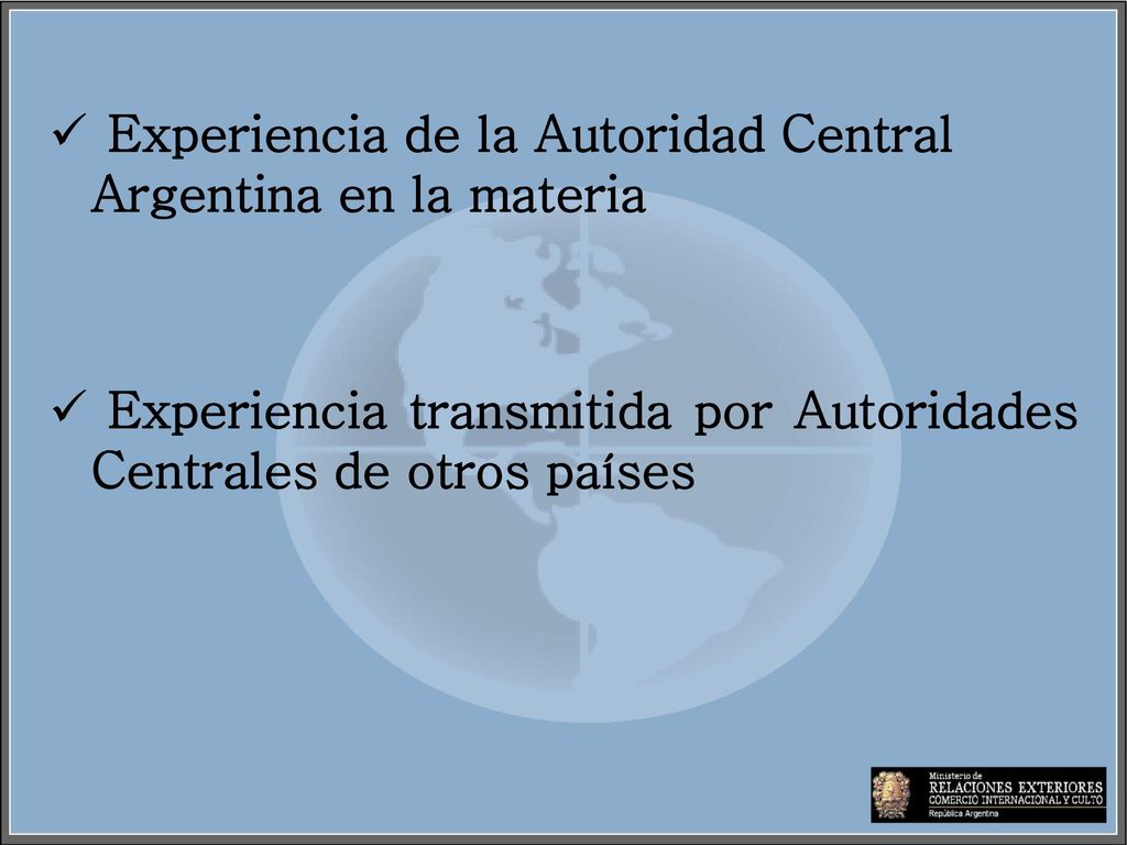 Experiencia de la Autoridad Central Argentina en la materia