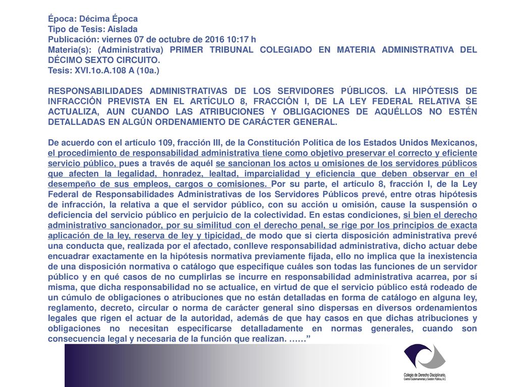 Época: Décima Época Tipo de Tesis: Aislada. Publicación: viernes 07 de octubre de :17 h.