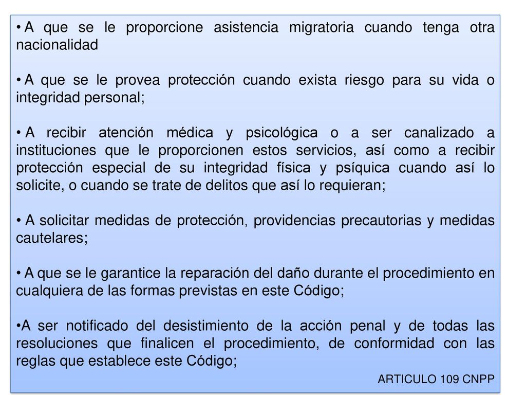 A que se le proporcione asistencia migratoria cuando tenga otra nacionalidad