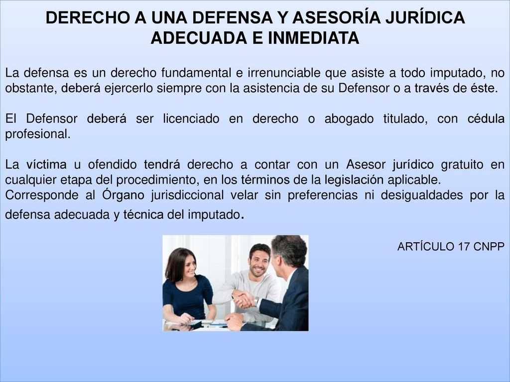 DERECHO A UNA DEFENSA Y ASESORÍA JURÍDICA ADECUADA E INMEDIATA