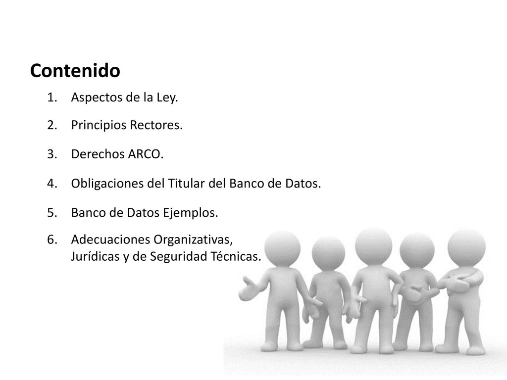 Contenido 1. Aspectos de la Ley. 2. Principios Rectores. 3.