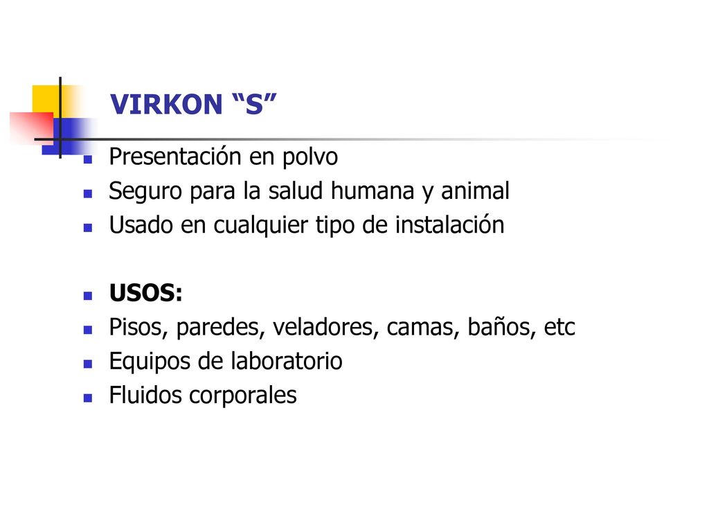 VIRKON S Presentación en polvo Seguro para la salud humana y animal
