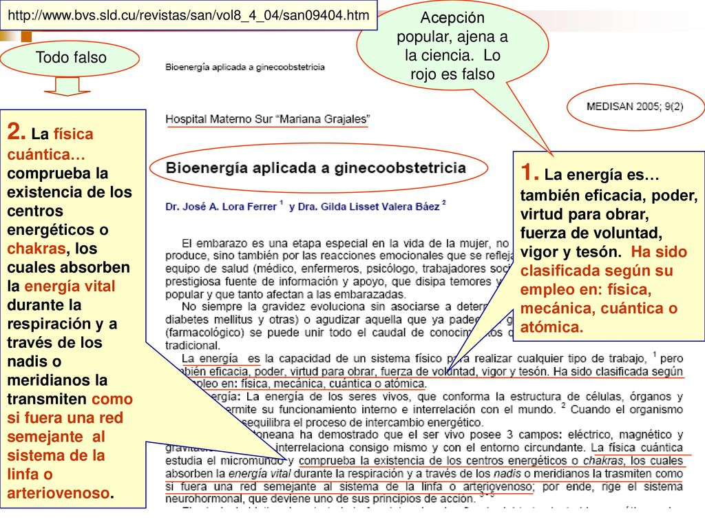 Acepción popular, ajena a la ciencia. Lo rojo es falso