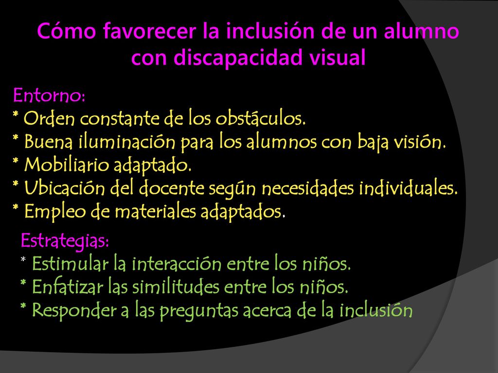 Cómo favorecer la inclusión de un alumno con discapacidad visual