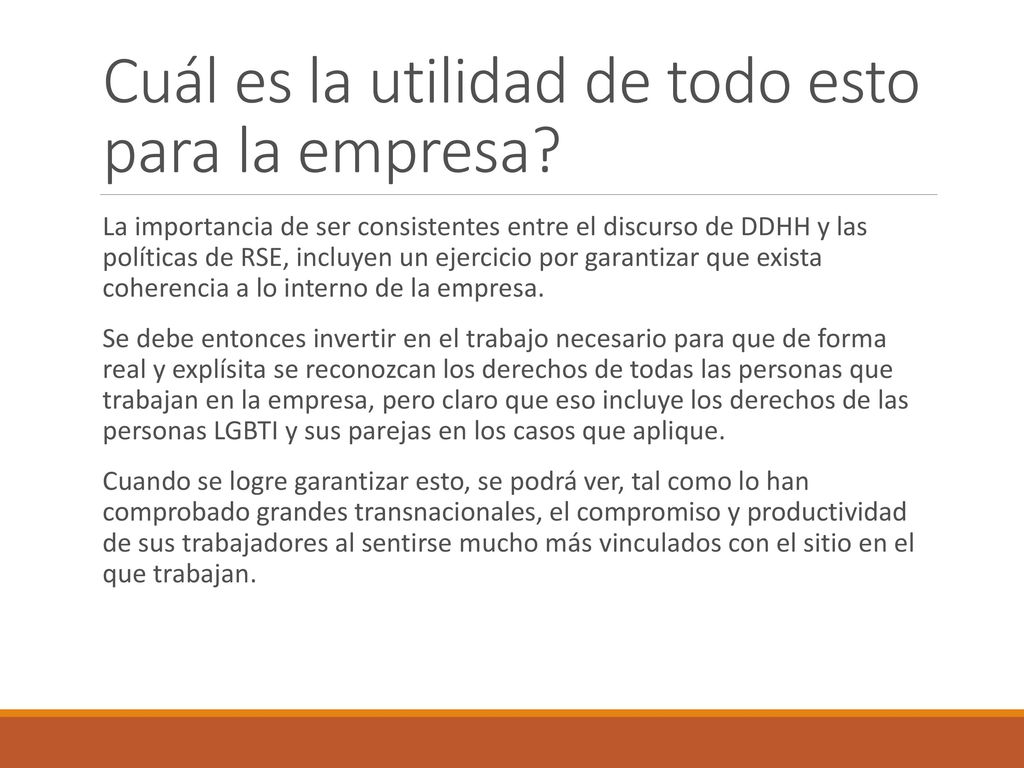 Cuál es la utilidad de todo esto para la empresa