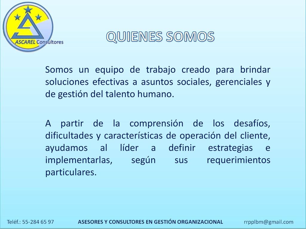 Somos un equipo de trabajo creado para brindar soluciones efectivas a asuntos sociales, gerenciales y de gestión del talento humano.