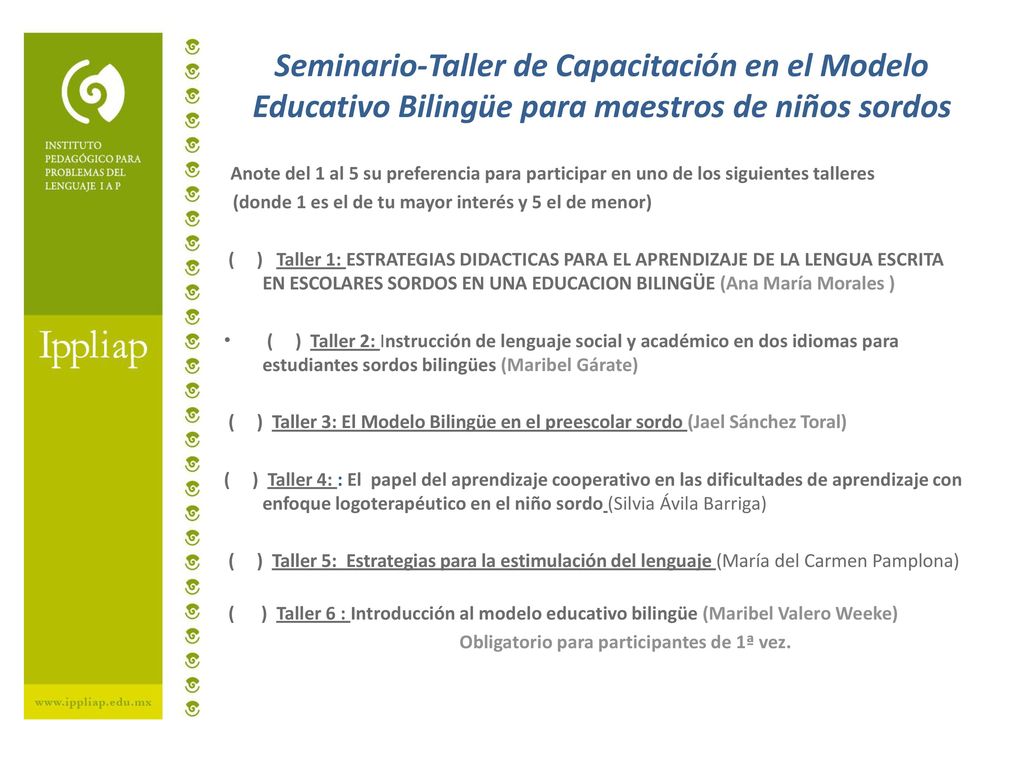 Seminario-Taller de Capacitación en el Modelo Educativo Bilingüe para maestros de niños sordos