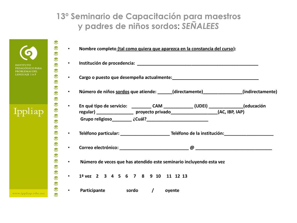 13º Seminario de Capacitación para maestros y padres de niños sordos: SEÑALEES