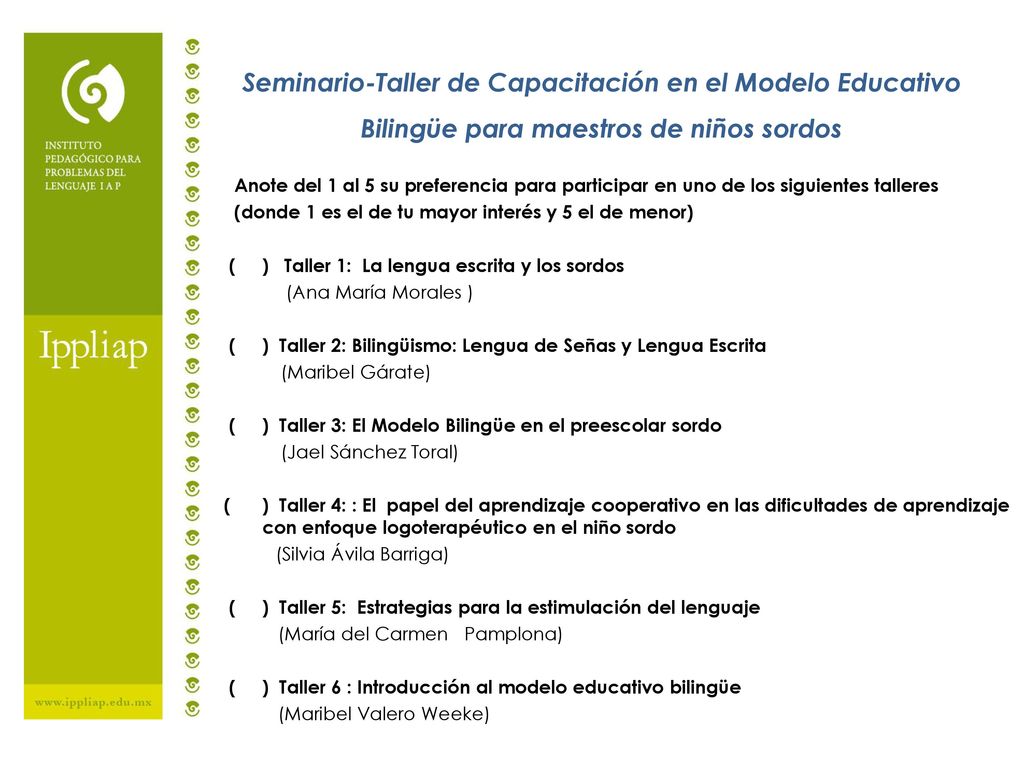 Seminario-Taller de Capacitación en el Modelo Educativo Bilingüe para maestros de niños sordos