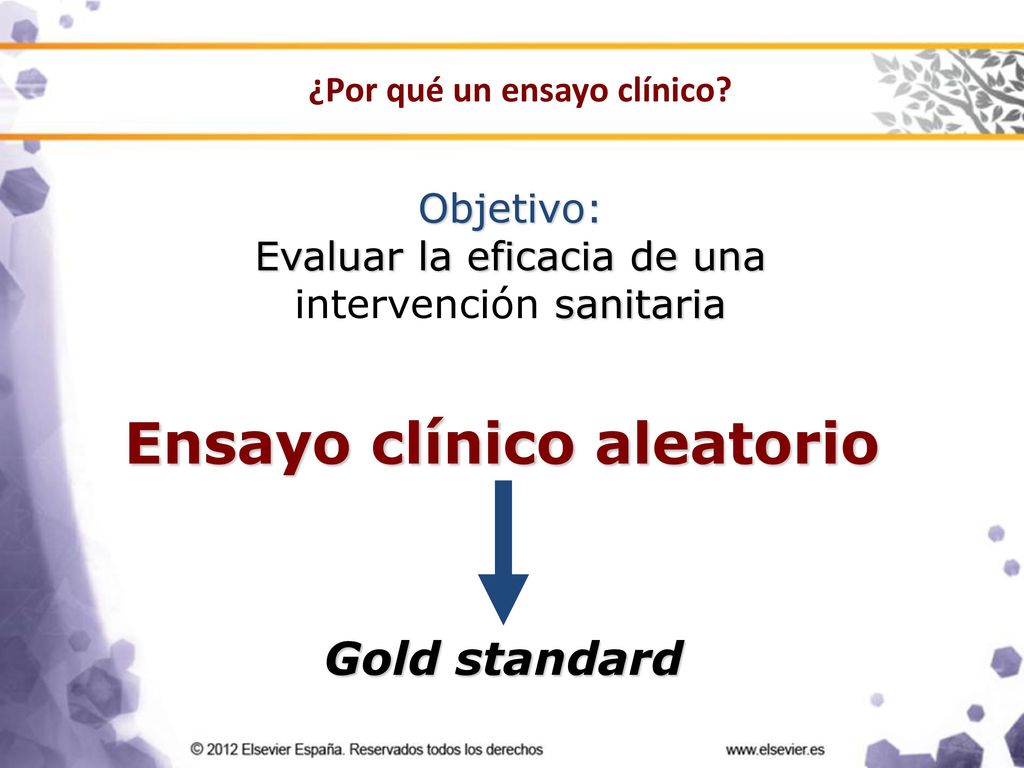¿Por qué un ensayo clínico Ensayo clínico aleatorio