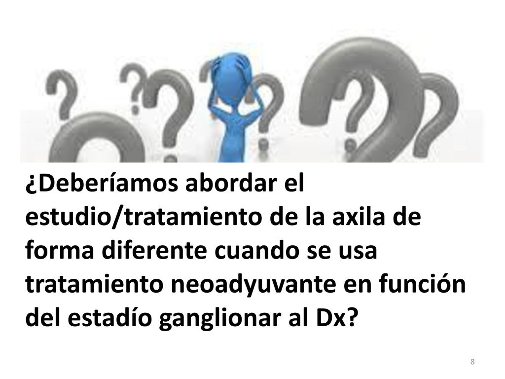 ¿Deberíamos abordar el estudio/tratamiento de la axila de forma diferente cuando se usa tratamiento neoadyuvante en función del estadío ganglionar al Dx
