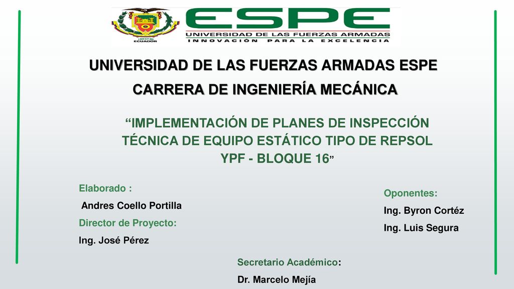UNIVERSIDAD DE LAS FUERZAS ARMADAS ESPE CARRERA DE INGENIERÍA MECÁNICA