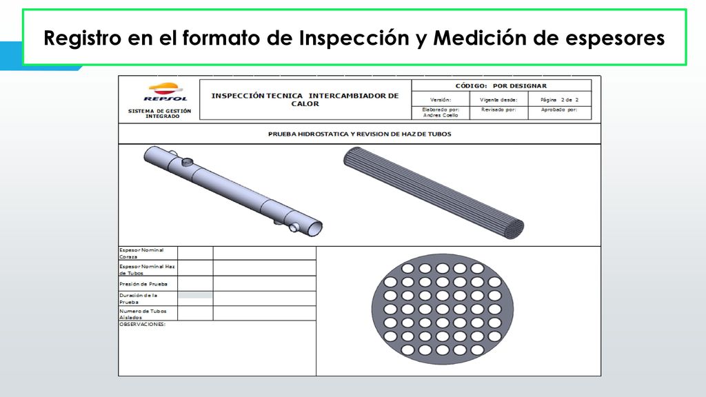 Registro en el formato de Inspección y Medición de espesores