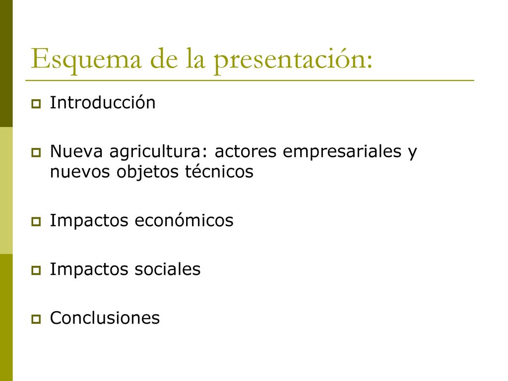 Esquema de la presentación: