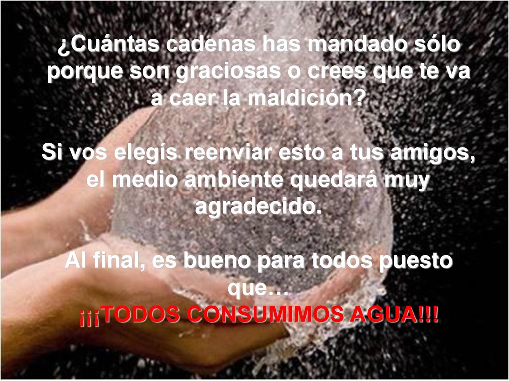 Al final, es bueno para todos puesto que… ¡¡¡TODOS CONSUMIMOS AGUA!!!