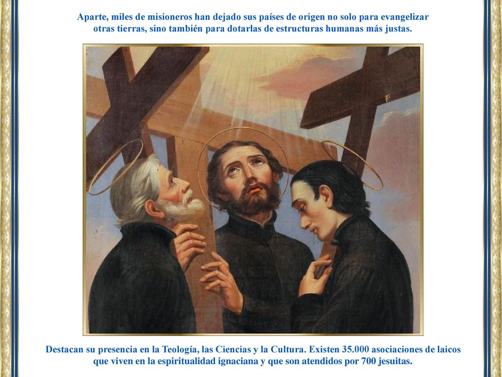 Aparte, miles de misioneros han dejado sus países de origen no solo para evangelizar