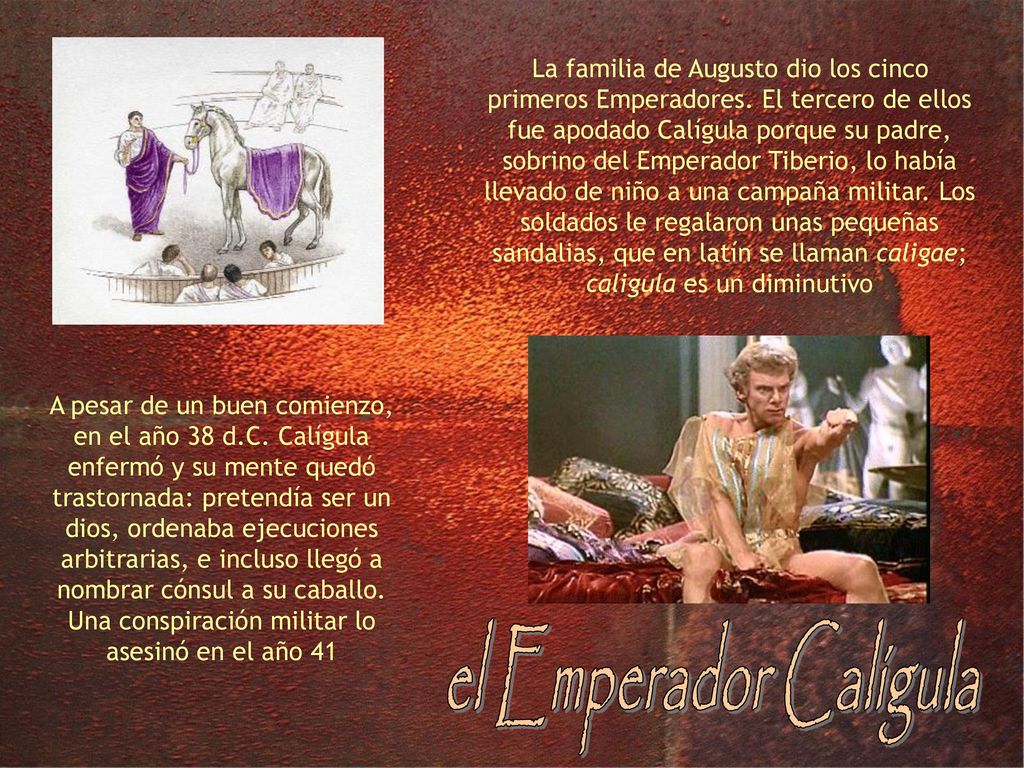 La familia de Augusto dio los cinco primeros Emperadores
