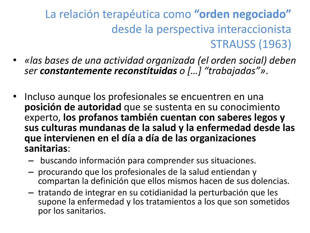 La relación terapéutica como orden negociado desde la perspectiva interaccionista STRAUSS (1963)