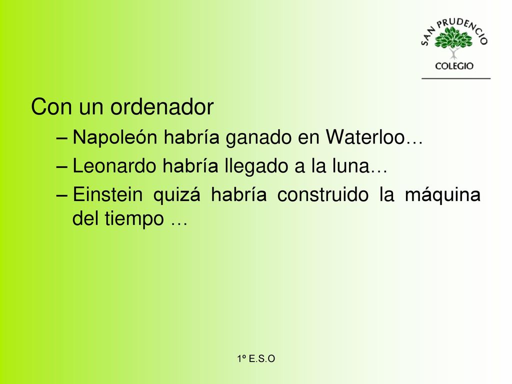 Con un ordenador Napoleón habría ganado en Waterloo…