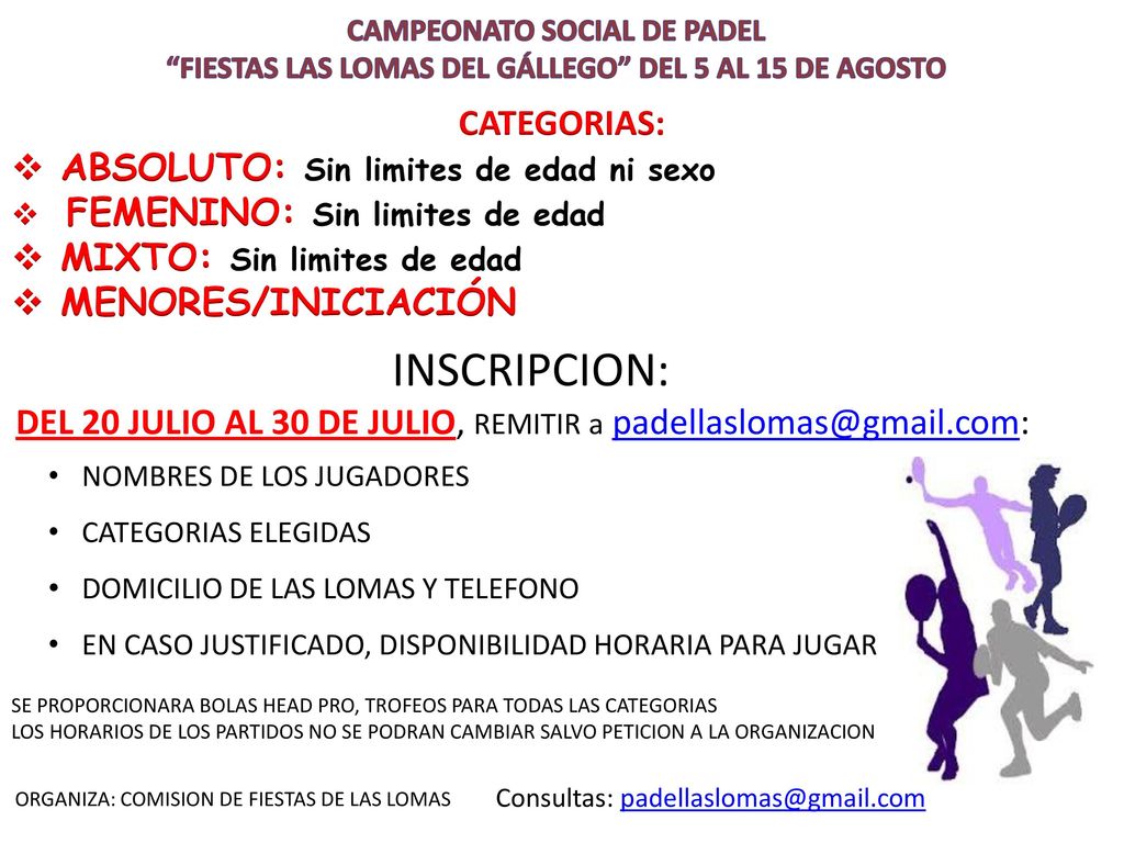 INSCRIPCION: CATEGORIAS: ABSOLUTO: Sin limites de edad ni sexo