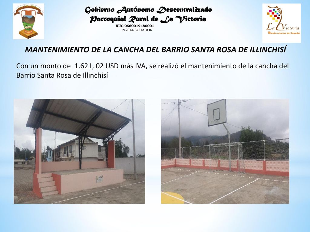 MANTENIMIENTO DE LA CANCHA DEL BARRIO SANTA ROSA DE ILLINCHISÍ