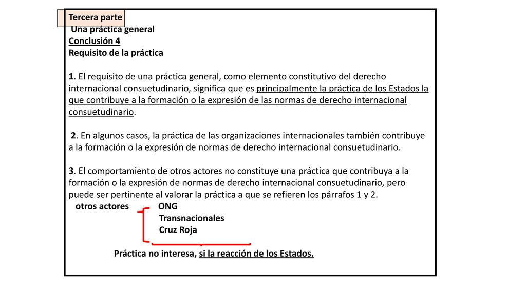 Tercera parte Una práctica general. Conclusión 4. Requisito de la práctica.