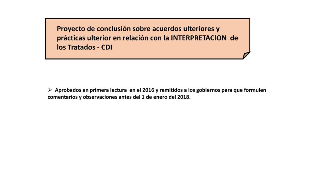Proyecto de conclusión sobre acuerdos ulteriores y prácticas ulterior en relación con la INTERPRETACION de los Tratados - CDI