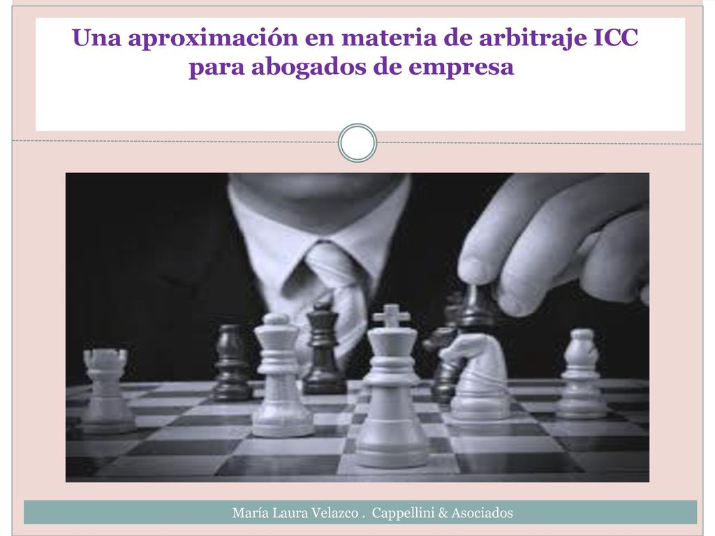 Una aproximación en materia de arbitraje ICC para abogados de empresa