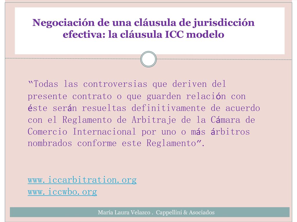 Negociación de una cláusula de jurisdicción efectiva: la cláusula ICC modelo
