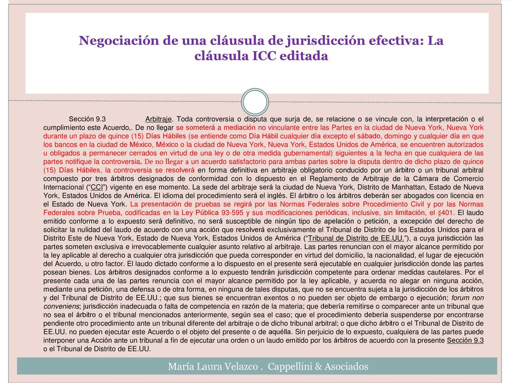Negociación de una cláusula de jurisdicción efectiva: La cláusula ICC editada