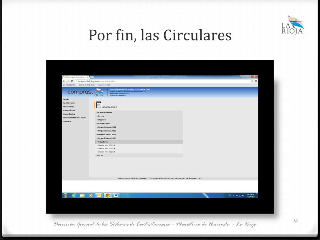 Por fin, las Circulares Dirección General de los Sistemas de Contrataciones – Ministerio de Hacienda – La Rioja.
