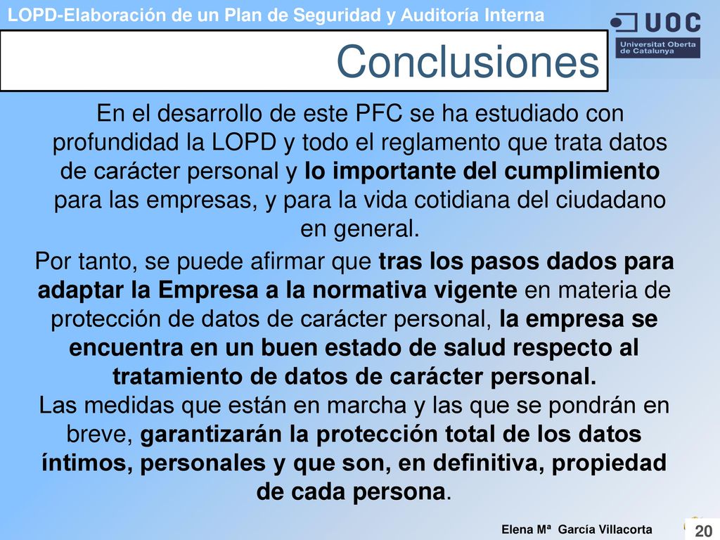 LOPD-Elaboración de un Plan de Seguridad y Auditoría Interna