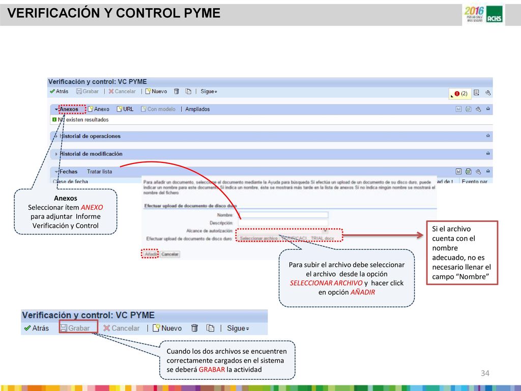 Seleccionar ítem ANEXO para adjuntar Informe Verificación y Control