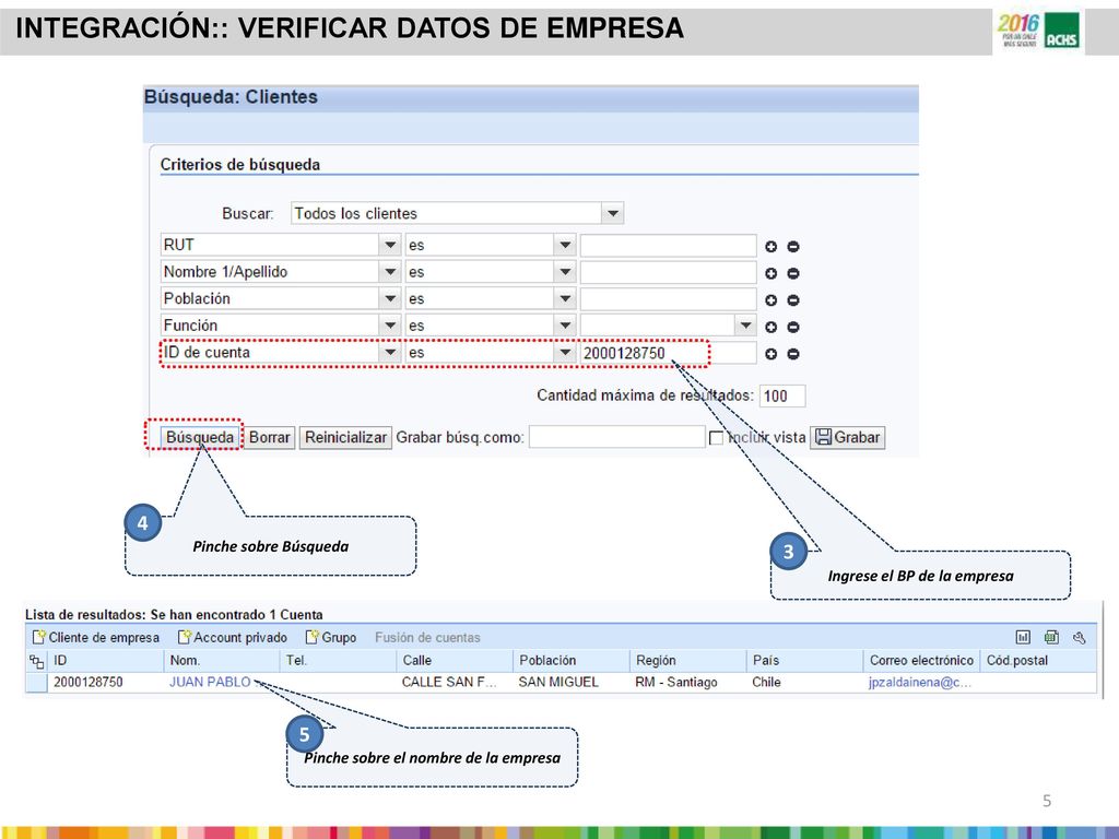 Ingrese el BP de la empresa Pinche sobre el nombre de la empresa