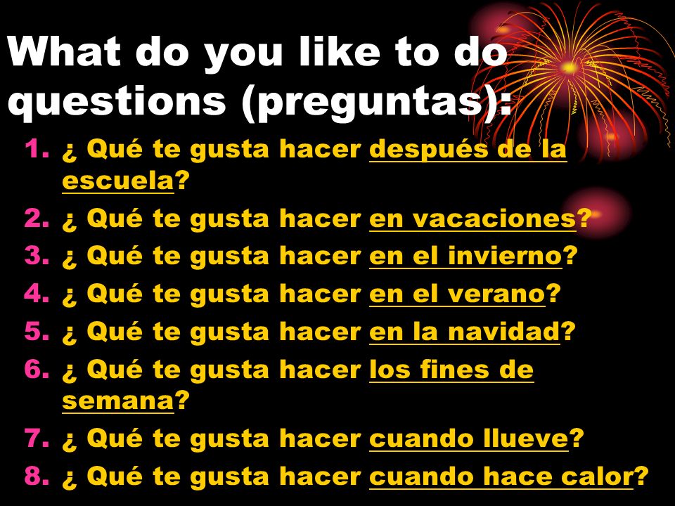 What do you like to do questions (preguntas):