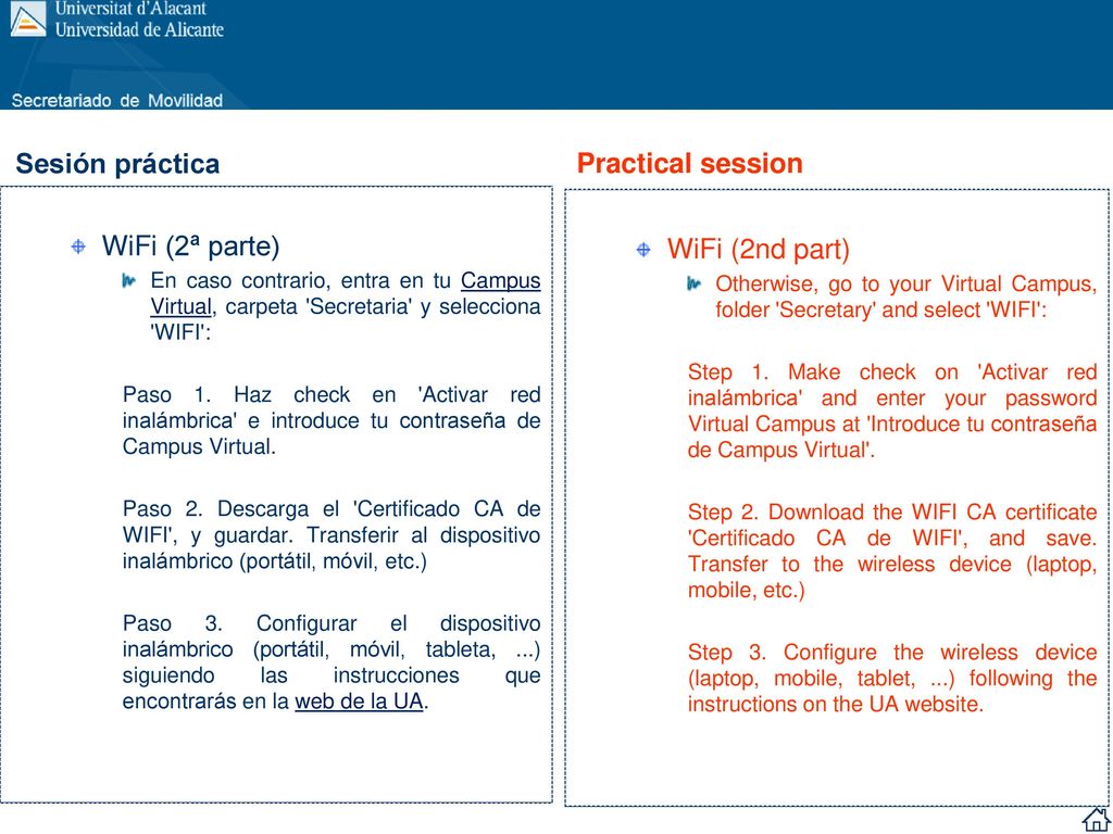 Sesión práctica Practical session WiFi (2ª parte) WiFi (2nd part)