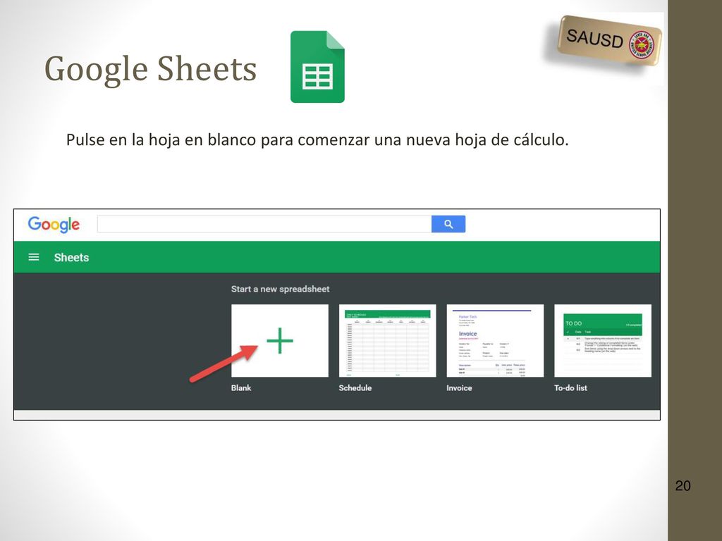 Google Sheets Pulse en la hoja en blanco para comenzar una nueva hoja de cálculo.