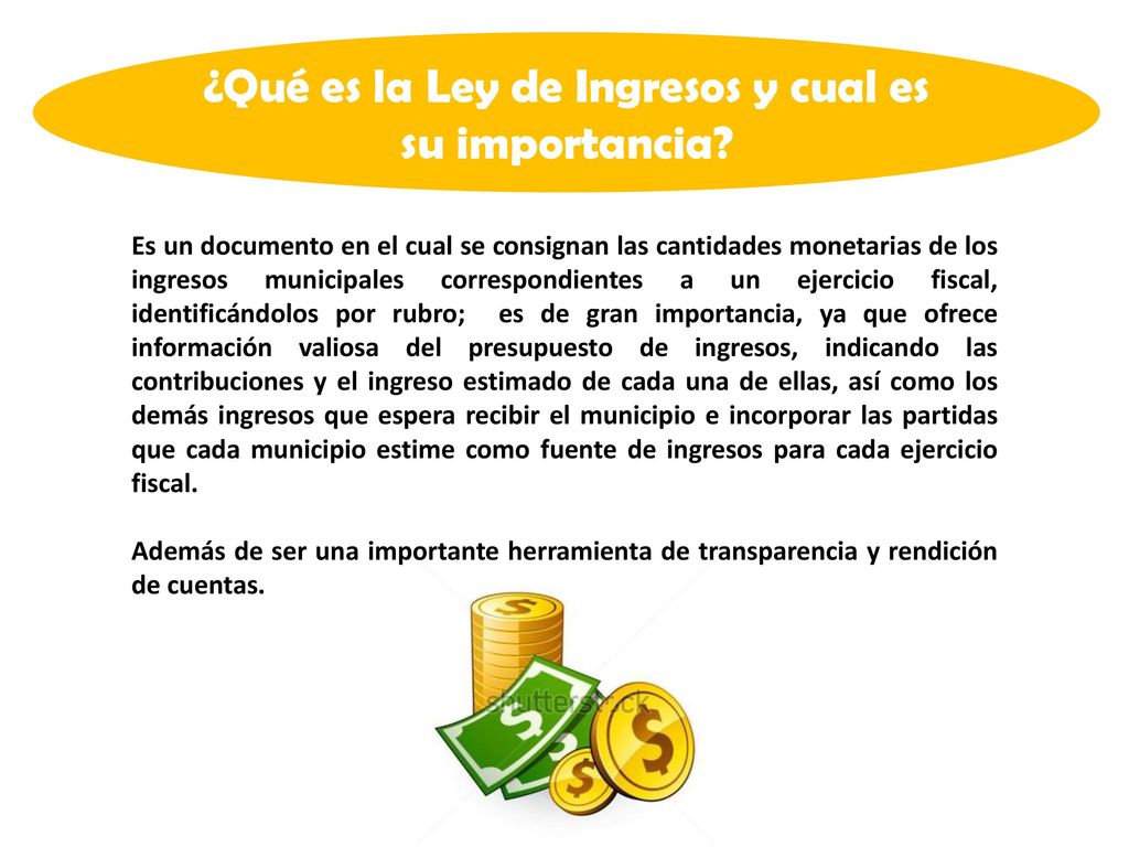 ¿Qué es la Ley de Ingresos y cual es su importancia
