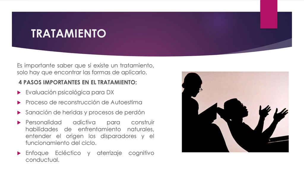 TRATAMIENTO Es importante saber que si existe un tratamiento, solo hay que encontrar las formas de aplicarlo.