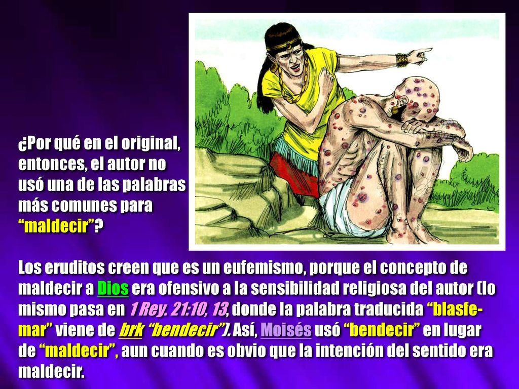 ¿Por qué en el original, entonces, el autor no. usó una de las palabras. más comunes para. maldecir
