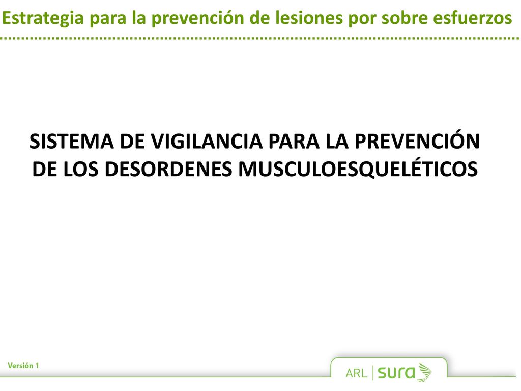 Estrategia para la prevención de lesiones por sobre esfuerzos