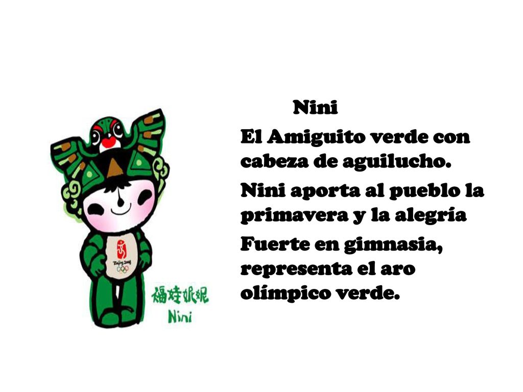 Nini El Amiguito verde con cabeza de aguilucho. Nini aporta al pueblo la primavera y la alegría.