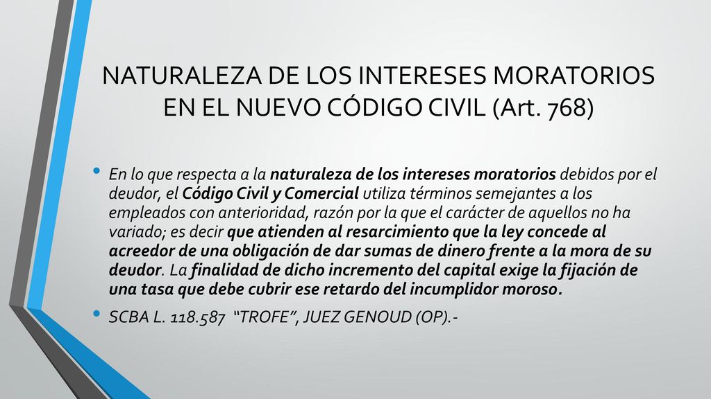 NATURALEZA DE LOS INTERESES MORATORIOS EN EL NUEVO CÓDIGO CIVIL (Art
