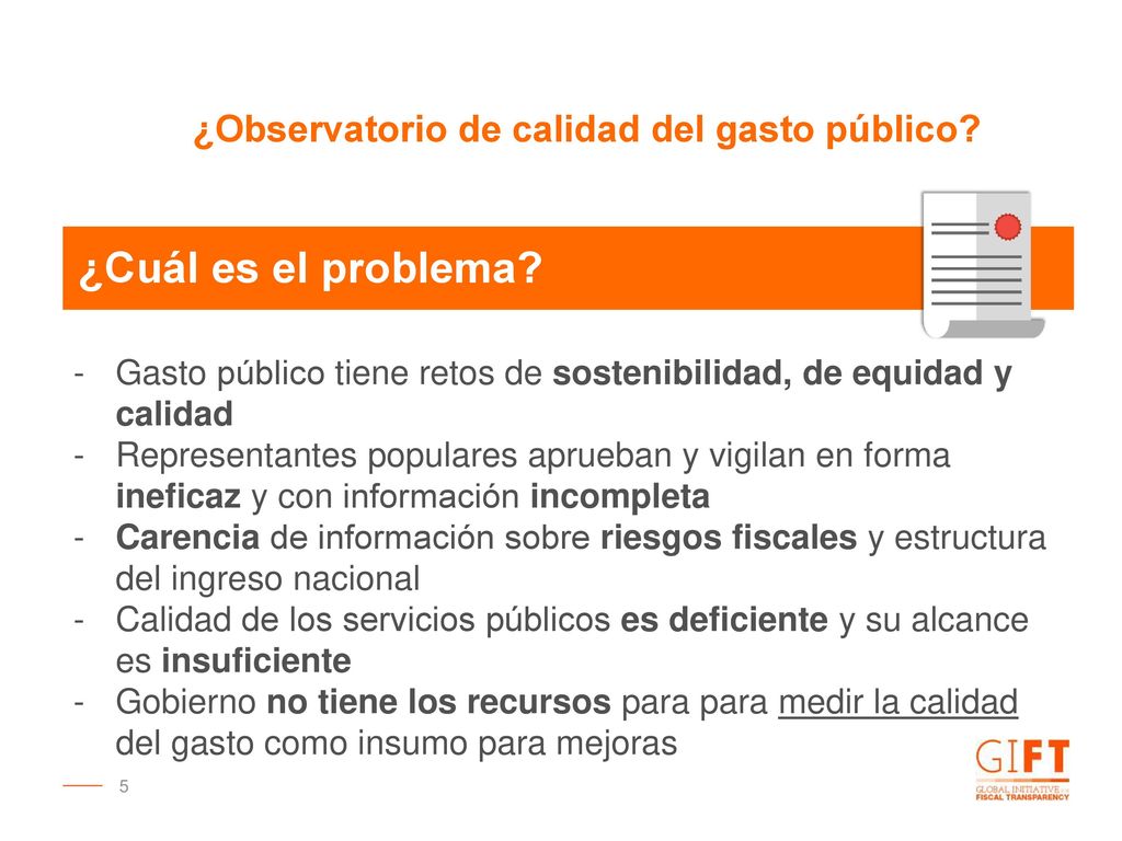 ¿Cuál es el problema ¿Observatorio de calidad del gasto público